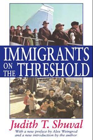 Immigrants on the Threshold