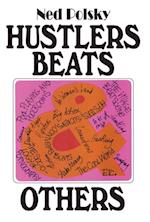 Hustlers, Beats, and Others