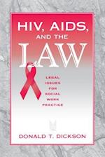 HIV, AIDS, and the Law