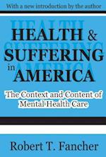 Health and Suffering in America