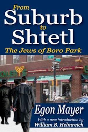 From Suburb to Shtetl