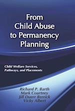 From Child Abuse to Permanency Planning