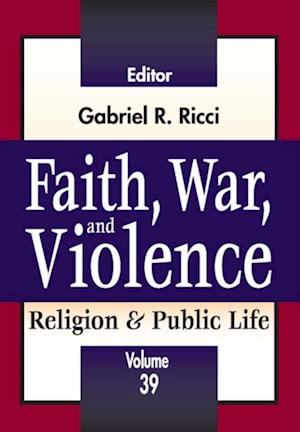 Faith, War, and Violence