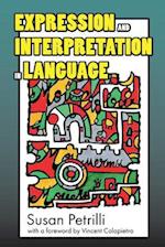 Expression and Interpretation in Language