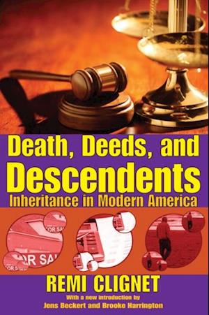 Death, Deeds, and Descendents