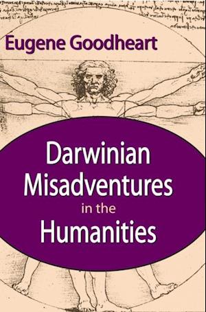 Darwinian Misadventures in the Humanities