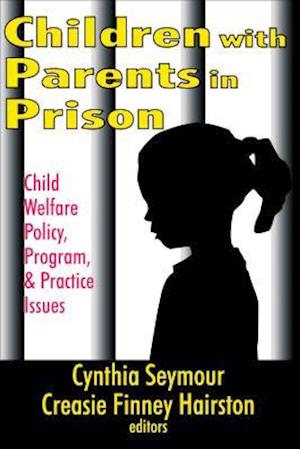 Children with Parents in Prison