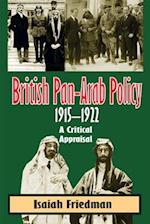 British Pan-Arab Policy, 1915-1922