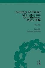 Writings of Shaker Apostates and Anti-Shakers, 1782-1850 Vol 1