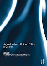 Understanding UK Sport Policy in Context