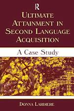 Ultimate Attainment in Second Language Acquisition