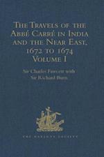 Travels of the Abbarrn India and the Near East, 1672 to 1674