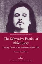 Subversive Poetics of Alfred Jarry