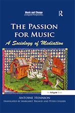 The Passion for Music: A Sociology of Mediation