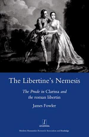 The Libertine''s Nemesis