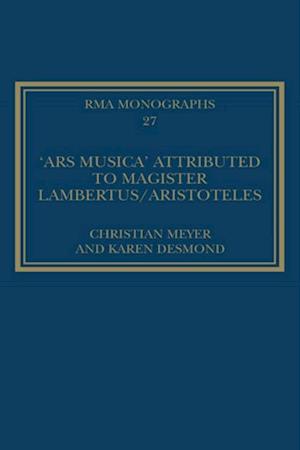 'Ars musica' Attributed to Magister Lambertus/Aristoteles