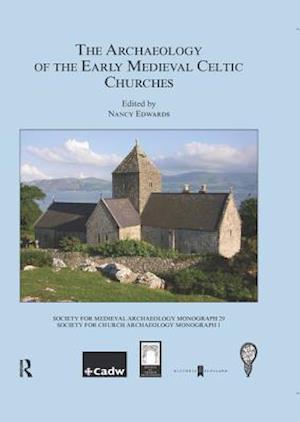 Archaeology of the Early Medieval Celtic Churches: No. 29