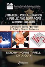 Strategic Collaboration in Public and Nonprofit Administration