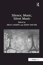 Silence, Music, Silent Music