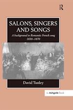 Salons, Singers and Songs