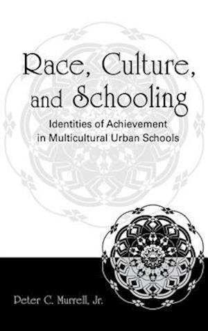 Race, Culture, and Schooling