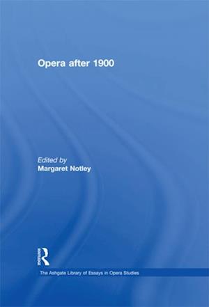 Opera after 1900