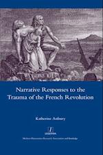 Narrative Responses to the Trauma of the French Revolution