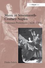 Music in Seventeenth-Century Naples