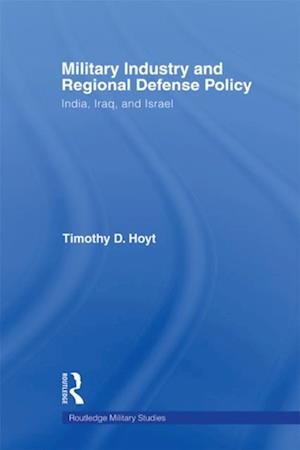 Military Industry and Regional Defense Policy