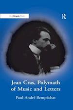 Jean Cras, Polymath of Music and Letters