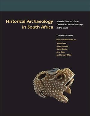 Historical Archaeology in South Africa