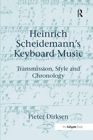 Heinrich Scheidemann''s Keyboard Music