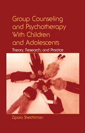 Group Counseling and Psychotherapy With Children and Adolescents