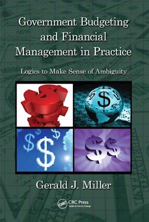 Government Budgeting and Financial Management in Practice