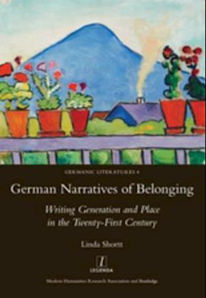 German Narratives of Belonging