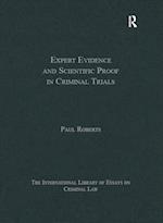 Expert Evidence and Scientific Proof in Criminal Trials