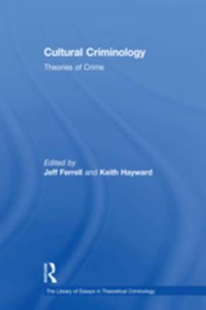 Cultural Criminology