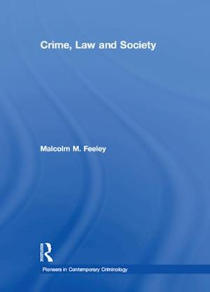 Crime, Law and Society