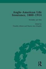 Anglo-American Life Insurance, 1800-1914 Volume 3