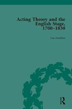Acting Theory and the English Stage, 1700-1830 Volume 3