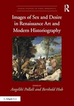 Images of Sex and Desire in Renaissance Art and Modern Historiography