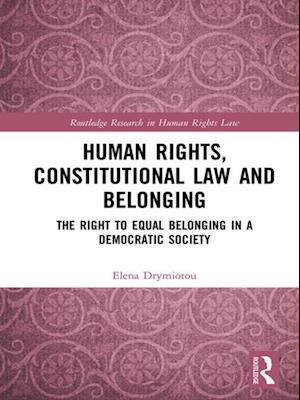 Human Rights, Constitutional Law and Belonging