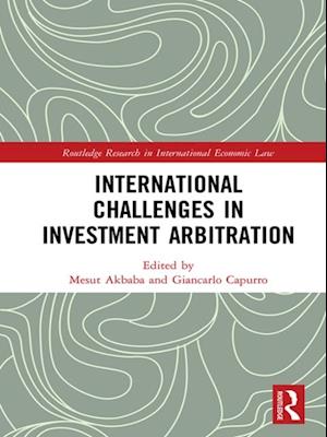 International Challenges in Investment Arbitration