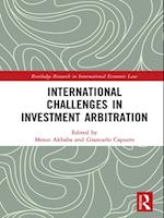 International Challenges in Investment Arbitration