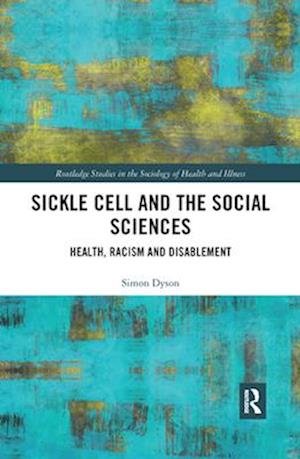 Sickle Cell and the Social Sciences