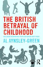British Betrayal of Childhood