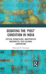 Debating the 'Post' Condition in India