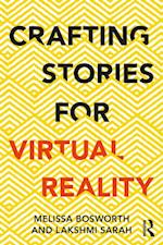 Crafting Stories for Virtual Reality