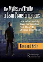 Myths and Truths of Lean Transformations