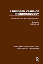 Hundred Years of Phenomenology